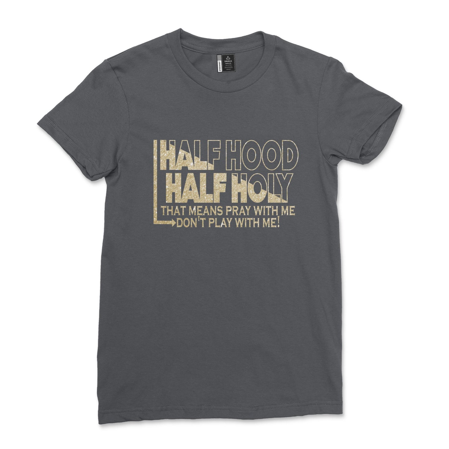 Half Hood Half Holy Holy Shirt Women That Means Pray With Me T-Shirt Casual Comfy Tee Tops