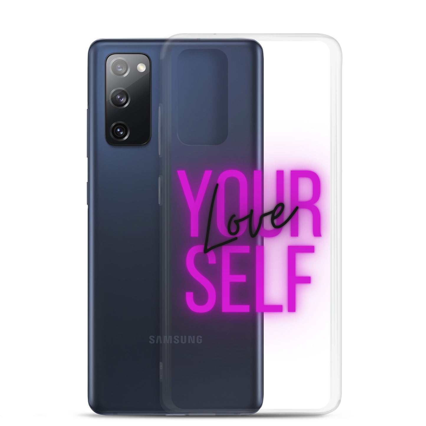 Love Yourself Samsung Case