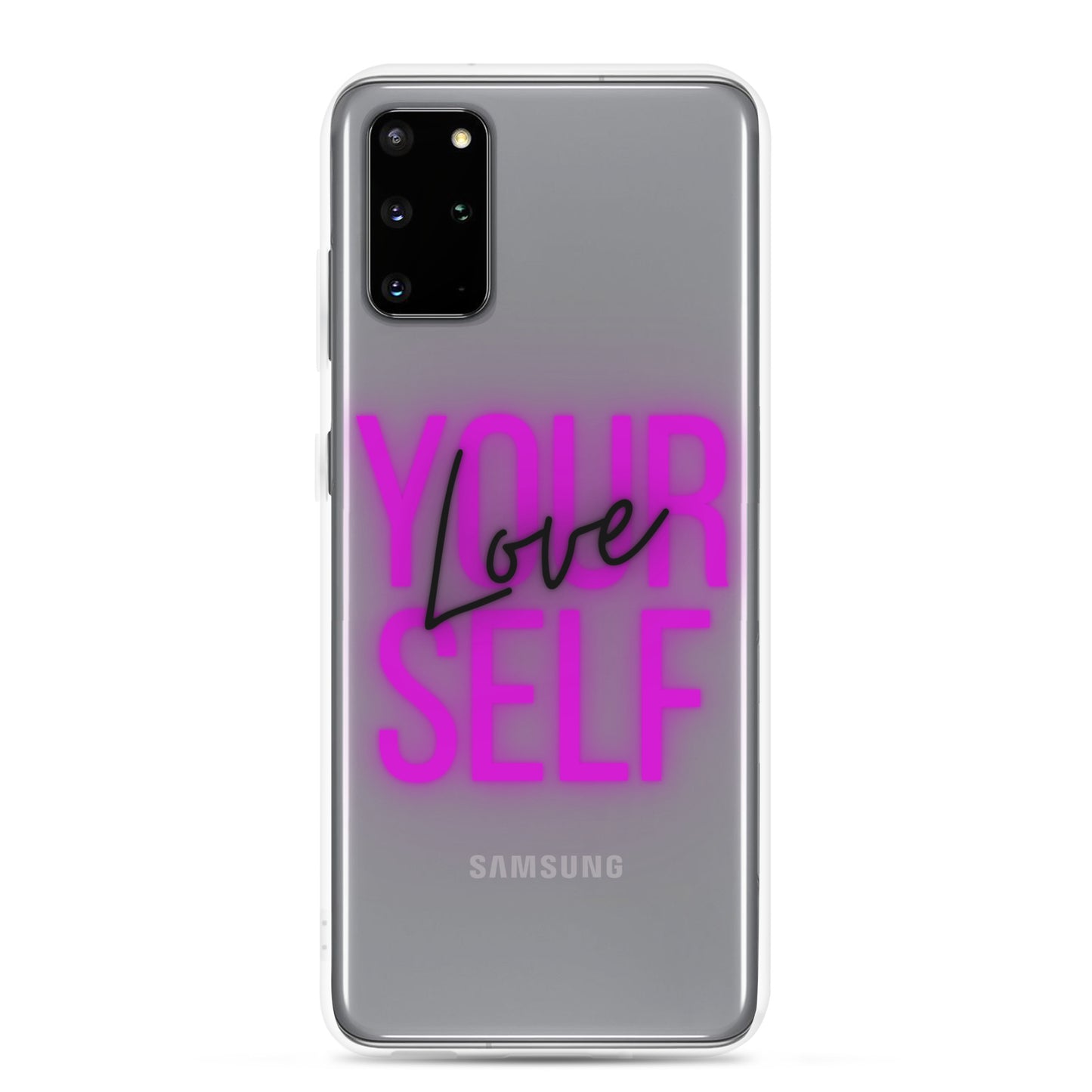 Love Yourself Samsung Case