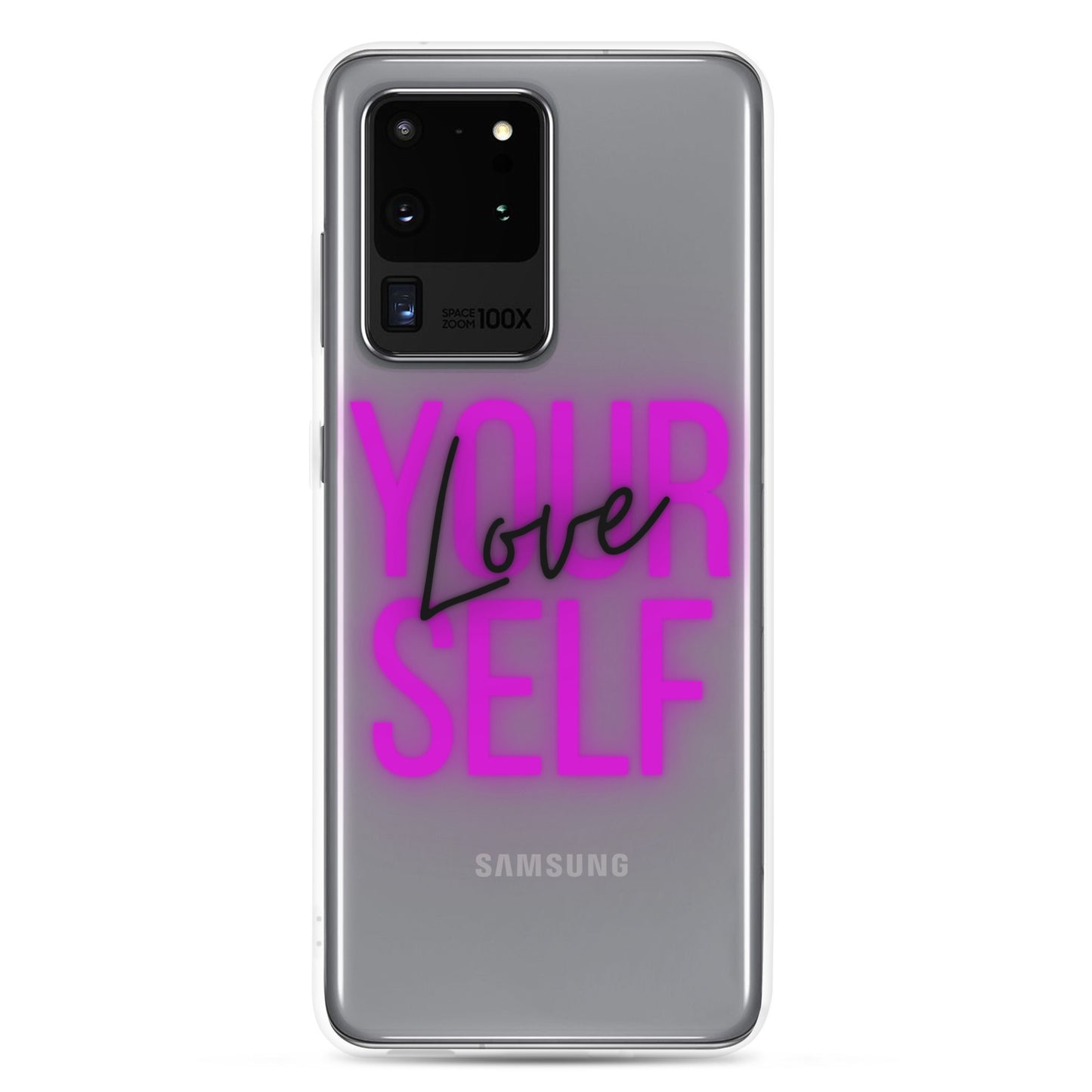 Love Yourself Samsung Case