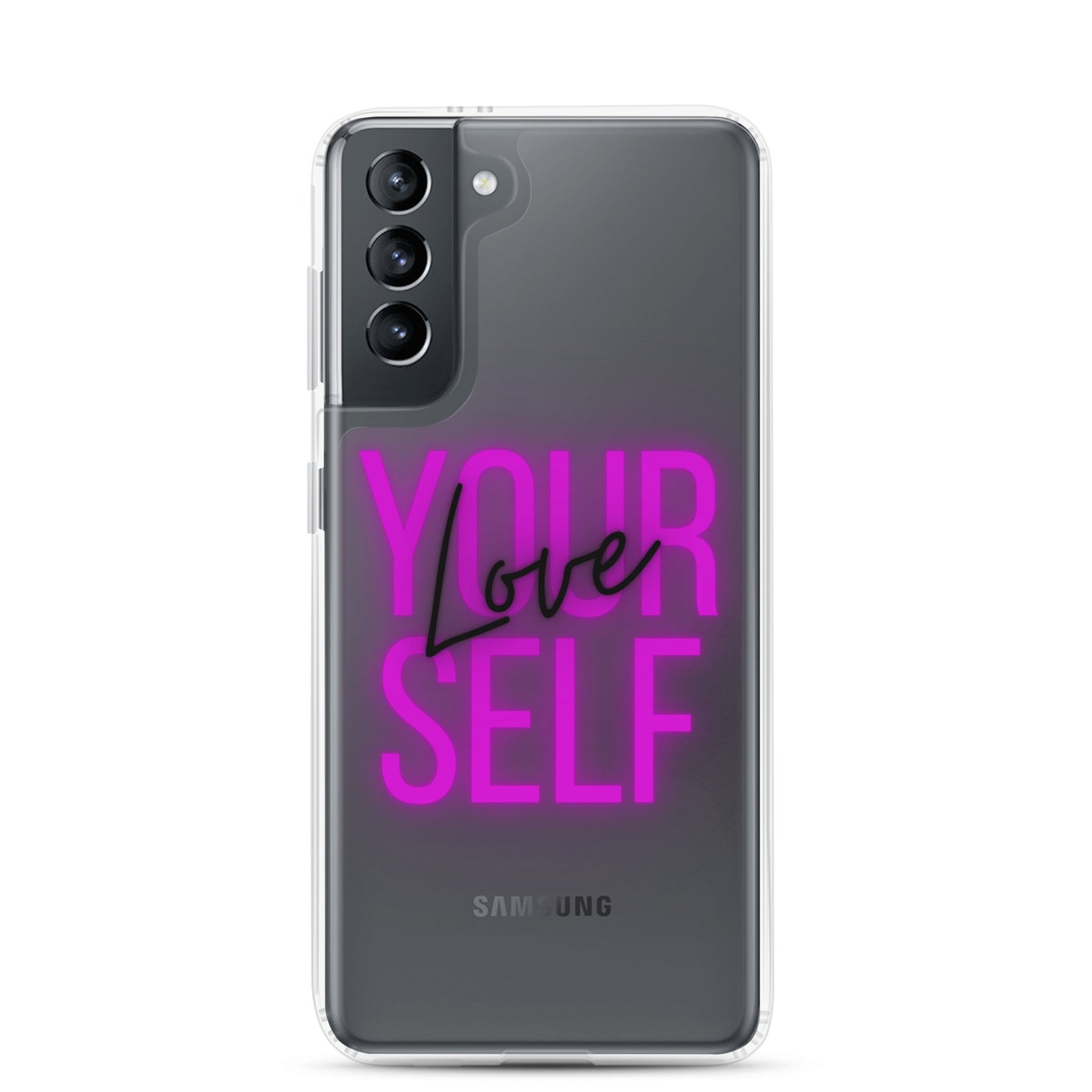 Love Yourself Samsung Case