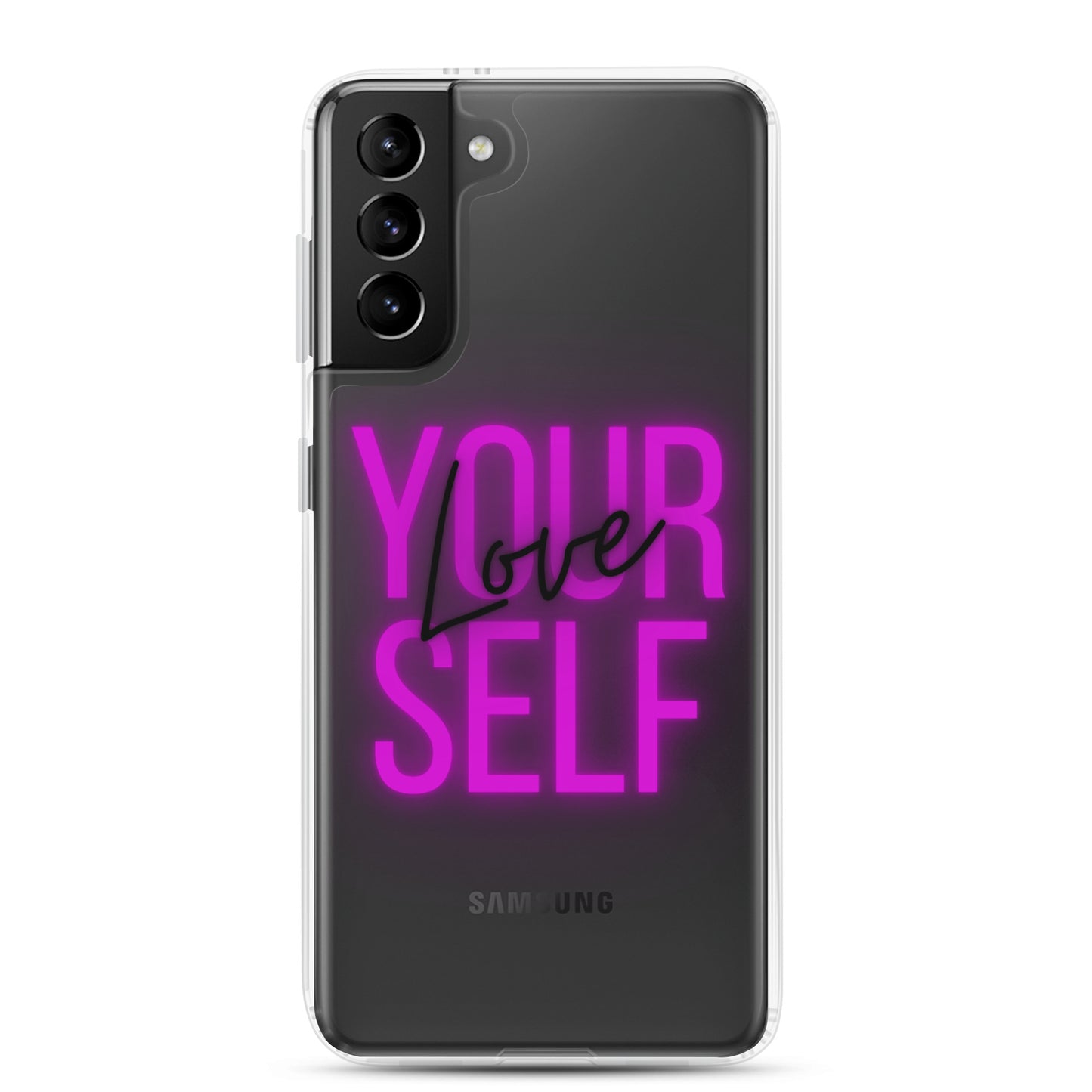 Love Yourself Samsung Case