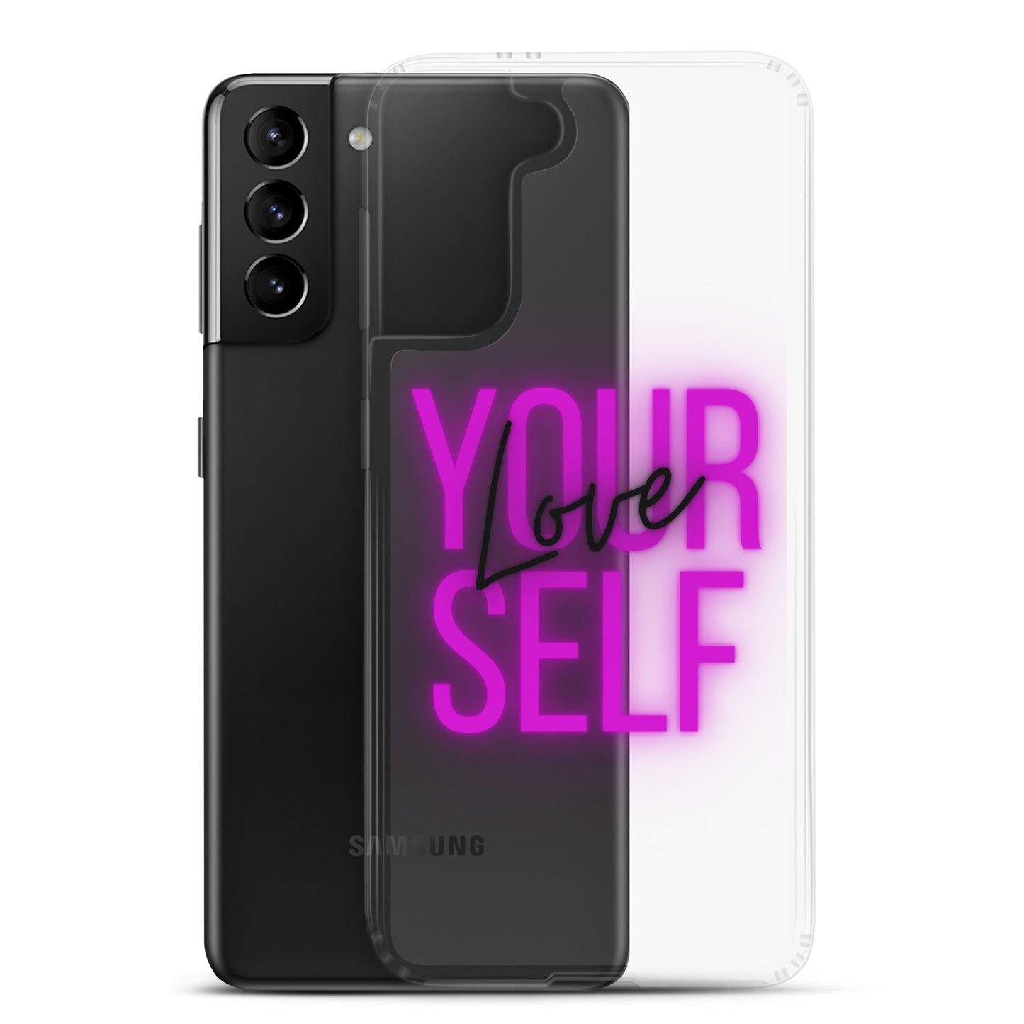 Love Yourself Samsung Case