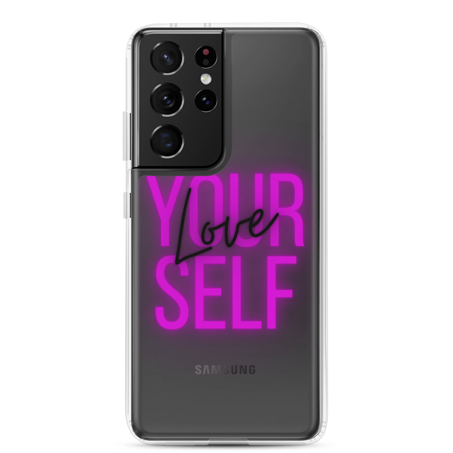 Love Yourself Samsung Case