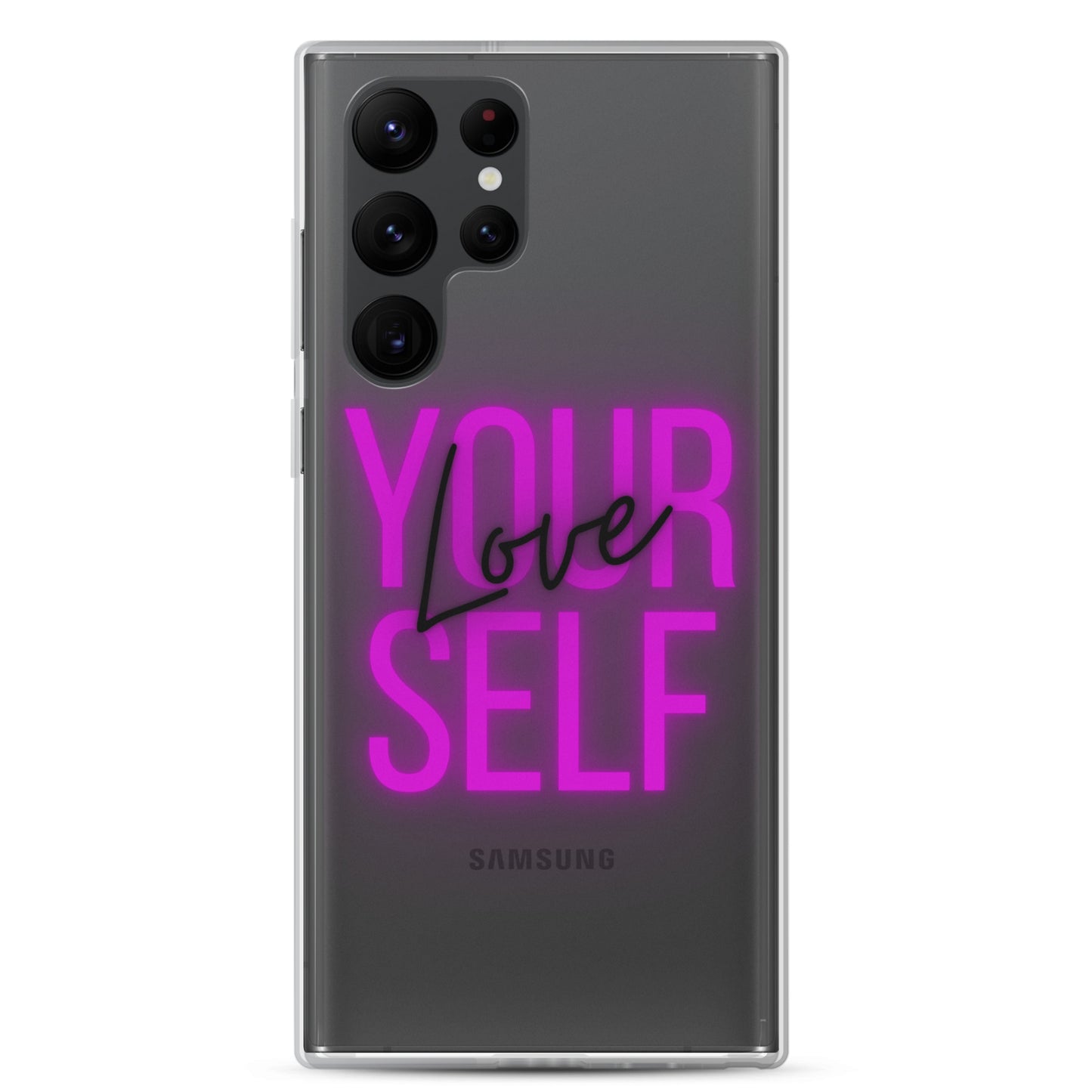 Love Yourself Samsung Case